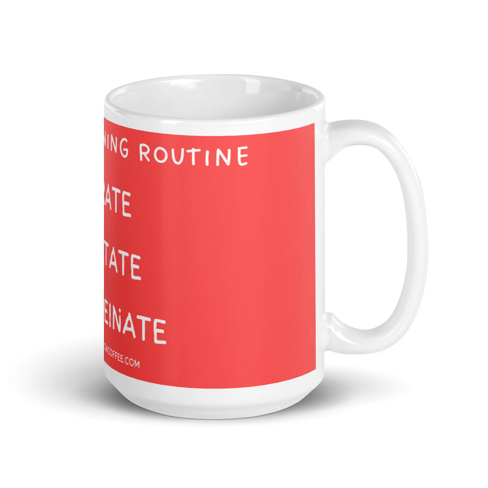 
                  
                    Morning Routine
                  
                